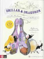 Drillar och Drak&ouml;ron - boken om instrumenten