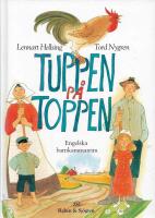 Tuppen p&aring; toppen : Engelska barnkammarrim om livet p&aring; landet