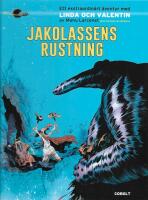 Ett extraordin&auml;rt &auml;ventyr med Linda och Valentin - Jakolassens rustning