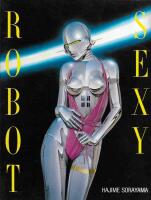 Sexy Robot / Robot Sexy