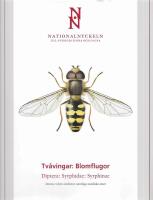 Nationalnyckeln till Sveriges flora och fauna. Tv&aring;vingar : blomflugor. Diptera : syrphidae: syrphinae
