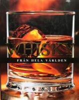 Whisky fr&aring;n hela v&auml;rlden