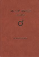 AB A.W. Angel 1839-1969 - En j&auml;rnhandelskr&ouml;nika