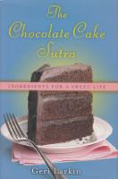 The Chocolate cake sutra
