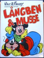 L&aring;ngben & Musse