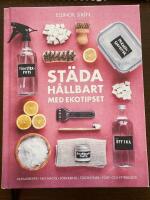 St&auml;da h&aring;llbart med Ekotipset : husmorsknep och ekohacks