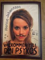 V&auml;lkommen till din psykos