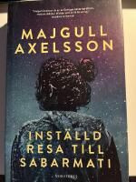 Inst&auml;lld resa till Sabarmati