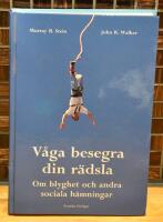 V&aring;ga besegra din r&auml;dsla - Om blyghet och andra sociala h&auml;mningar