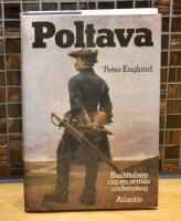 Poltava : ber&auml;ttelsen om en arm&eacute;s underg&aring;ng
