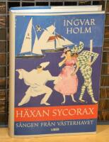 H&auml;xan Sycorax : s&aring;ngen fr&aring;n V&auml;sterhavet