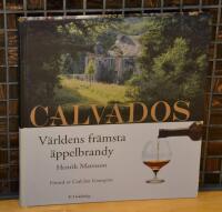 Calvados : V&auml;rldens finaste &auml;ppelbrandy