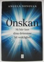 &Ouml;nskan. S&aring; h&auml;r kan dina dr&ouml;mmar bli verklighet