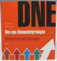 Den nya ekonomistyrningen - DNE. &Ouml;vningsbok med l&ouml;sningar