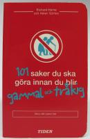 101 saker du ska g&ouml;ra innan du blir gammal och tr&aring;kig