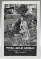 Apartheid, liberalism, and romance. A critical investigation of the writing of Joy Packer