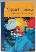 Viljan till makt? Om kvinnor och identitet i chefsjobb