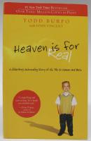 Heaven is for real. A little boy's astounding story of his trip to heaven and back