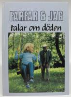 Farfar & jag talar om d&ouml;den