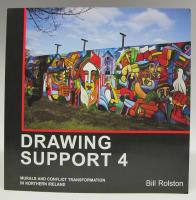 Drawing support 4. Murals and conflict transformation in Northern Ireland