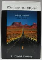 Mer &auml;n en motorcykel. Ledarskapsresan vid Harley Davidson