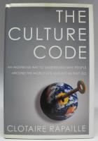 The culture code - an ingenious way to understand why people around the world buy and live as they do