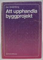 Att upphandla byggprojekt