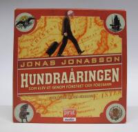 Hundra&aring;ringen som klev ut genom f&ouml;nstret och f&ouml;rsvann [CD + MP3]