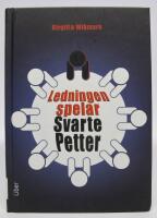 Ledningen spelar Svarte Petter