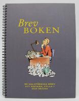 Brevboken. 50 halvf&auml;rdiga brev att kopiera, fylla i och skicka