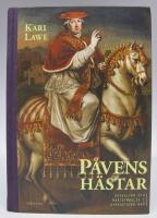 P&aring;vens h&auml;star. Hovkultur och maktsymbolik i Kyrkostaten Rom