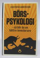 B&ouml;rspsykologi - s&aring; blir du en b&auml;ttre investerare
