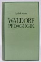 Waldorfpedagogik. Antroposofisk m&auml;nniskokunskap som grund f&ouml;r undervisning och uppfostran