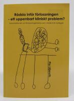 R&auml;dsla inf&ouml;r f&ouml;rlossningen - ett uppenbart kliniskt problem? Konstruktionen av f&ouml;rlossningsr&auml;dsla som medicinsk kategori