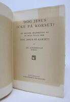 Dog Jesus icke p&aring; korset? En kritisk granskning av Dr Hugo Tolls bok "Dog Jesus p&aring; Korset?"