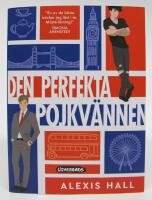 Den perfekta pojkv&auml;nnen (London kallar del 1)