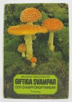 Giftiga svampar och svampf&ouml;rgiftningar