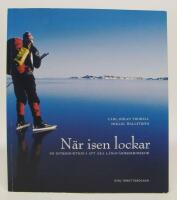 N&auml;r isen lockar. En introduktion i att &aring;ka l&aring;ngf&auml;rdsskridskor