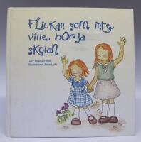 Flickan som inte ville b&ouml;rja skolan
