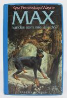 Max, hunden som inte ville d&ouml;