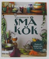Stora kokboken f&ouml;r sm&aring; k&ouml;k. 111 gr&ouml;na och l&auml;ttlagade recept f&ouml;r tiny living