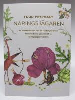 Food Pharmacy - N&auml;ringsj&auml;garen. En ber&auml;ttelse om hur du curlar planeten och din h&auml;lsa genom att ta n&auml;ringsj&auml;garexamen