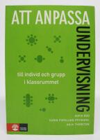 Att anpassa undervisning till individ och grupp i klassrummet