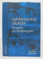 Omv&aring;rdnadens grunder. Perspektiv och f&ouml;rh&aring;llningss&auml;tt