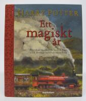 Harry Potter - Ett magiskt &aring;r. F&ouml;rtrollande &ouml;gonblick f&ouml;r &aring;rets alla dagar ur J.K. Rowlings b&ouml;cker om Harry Potter