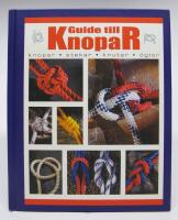Guide till knopar - knopar, stekar, knutar, öglor