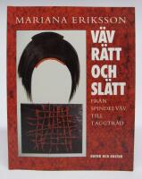 V&auml;v r&auml;tt och sl&auml;tt fr&aring;n spindelv&auml;v till taggtr&aring;d