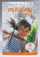 Energibarn 2.0 - Unikt kreativa hj&auml;rnor med "myror i brallan" och underbara m&ouml;jligheter  [signerad]