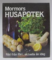 Mormors husapotek. R&aring;d fr&aring;n f&ouml;rr, aktuella &auml;n idag