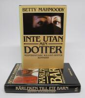 2 st. sj&auml;lvbiografiska b&ouml;cker av BETTY MAHMOODY: Inte utan min dotter + K&auml;rleken till ett barn